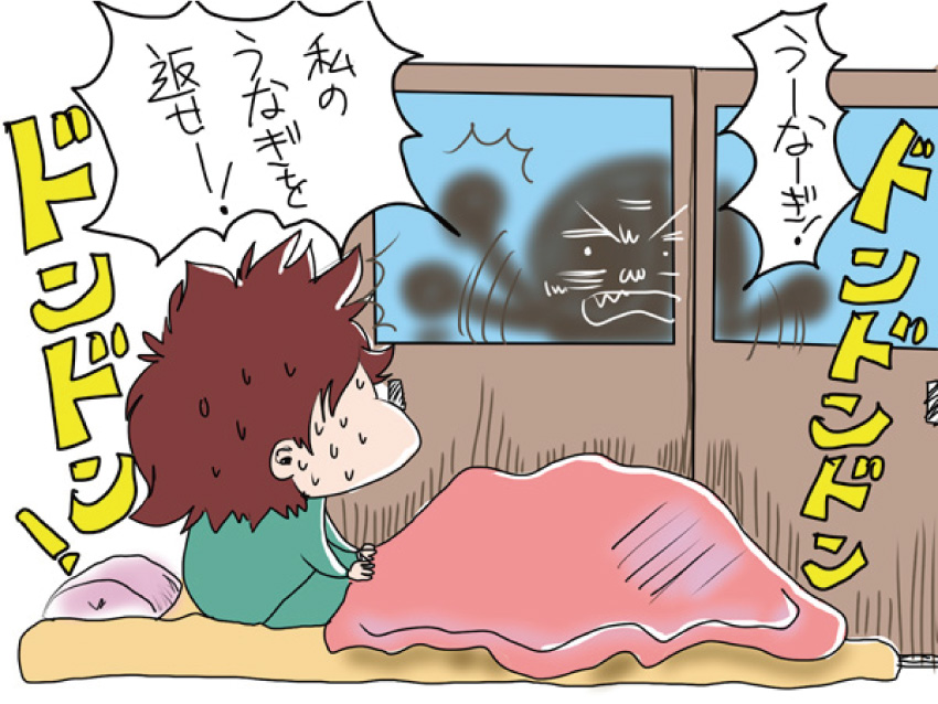 ドンドンドン「うーなーぎ! 私のうなぎを返せー!」ドンドン!
